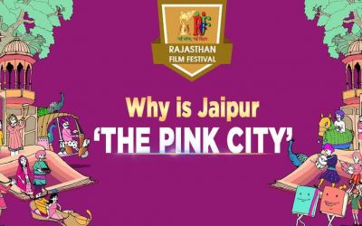 Why is Jaipur ‘The Pink City’? - Rajasthan Film Festival