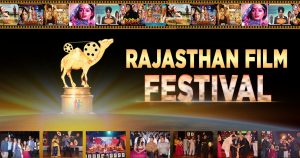 five reasons you must attend the 'Rajasthan Film Festival'