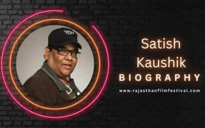 Satish Kaushik Biography - Rajasthan Film Festival